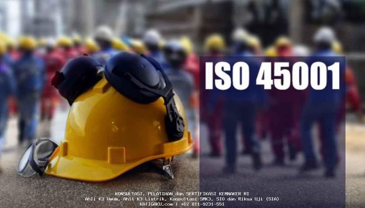 Langkah-langkah persiapan ISO 45001